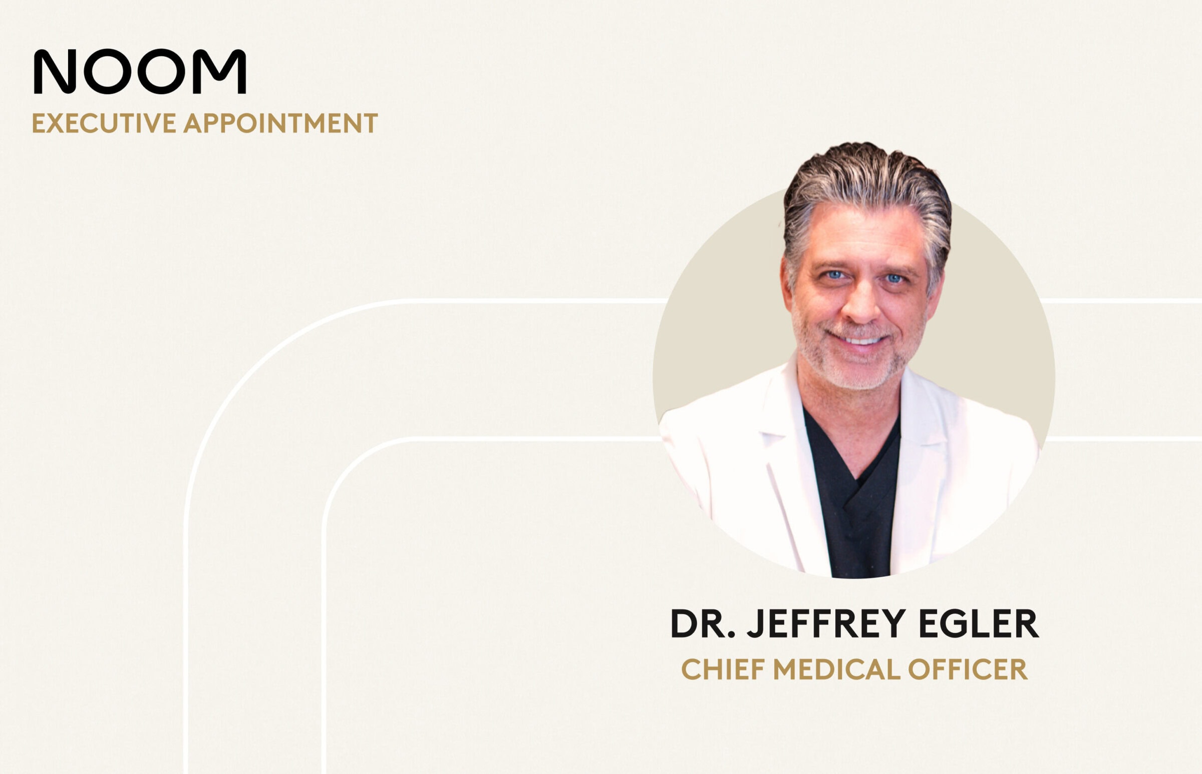 Portrait of Dr. Jeffrey Egler, Noom’s Chief Medical Officer, emphasizing clinical expertise and medical oversight in Noom’s science-backed weight loss and wellness programs.